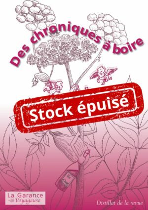 "Des chroniques à boire" édité par La Garance. Meilleures recettes à base de plantes parues
